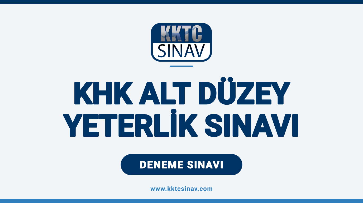 KHK Alt Düzey Yeterlik Sınavı