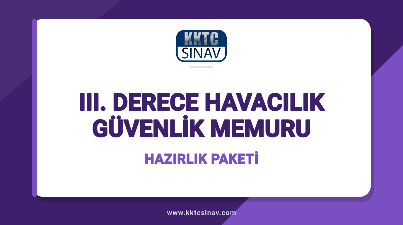III. Derece Havacılık Güvenlik Memuru