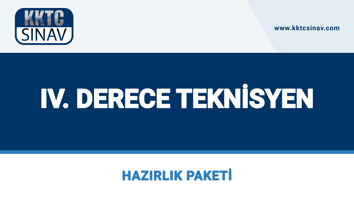 IV. Derece Teknisyen